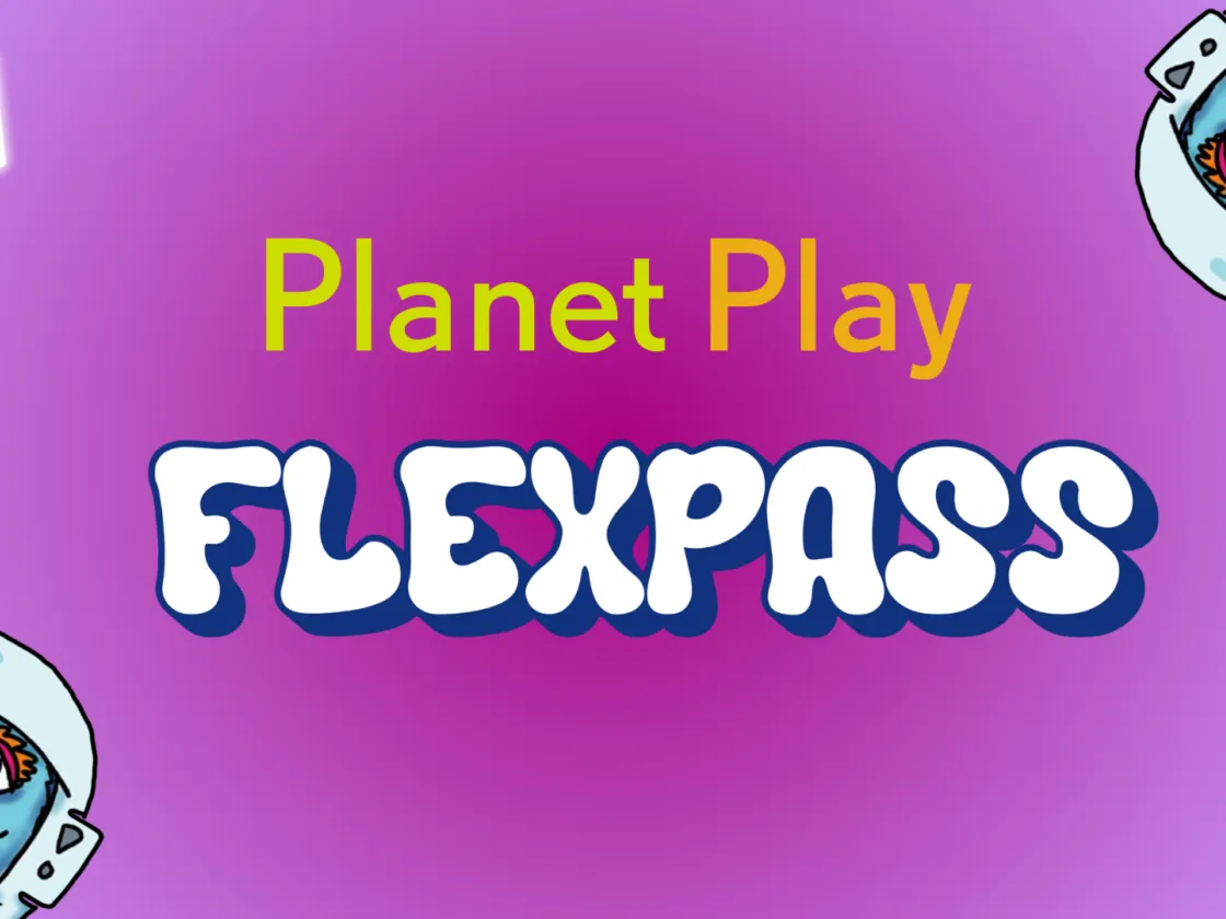 Planet Play Flexpass