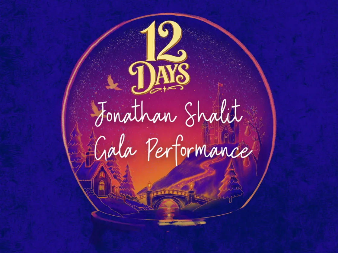Jonathan Shalit 12 Days Gala Performance