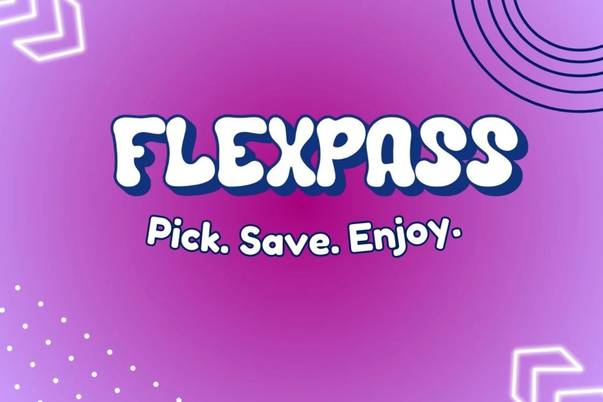 FlexPass, pick, save and enjoy