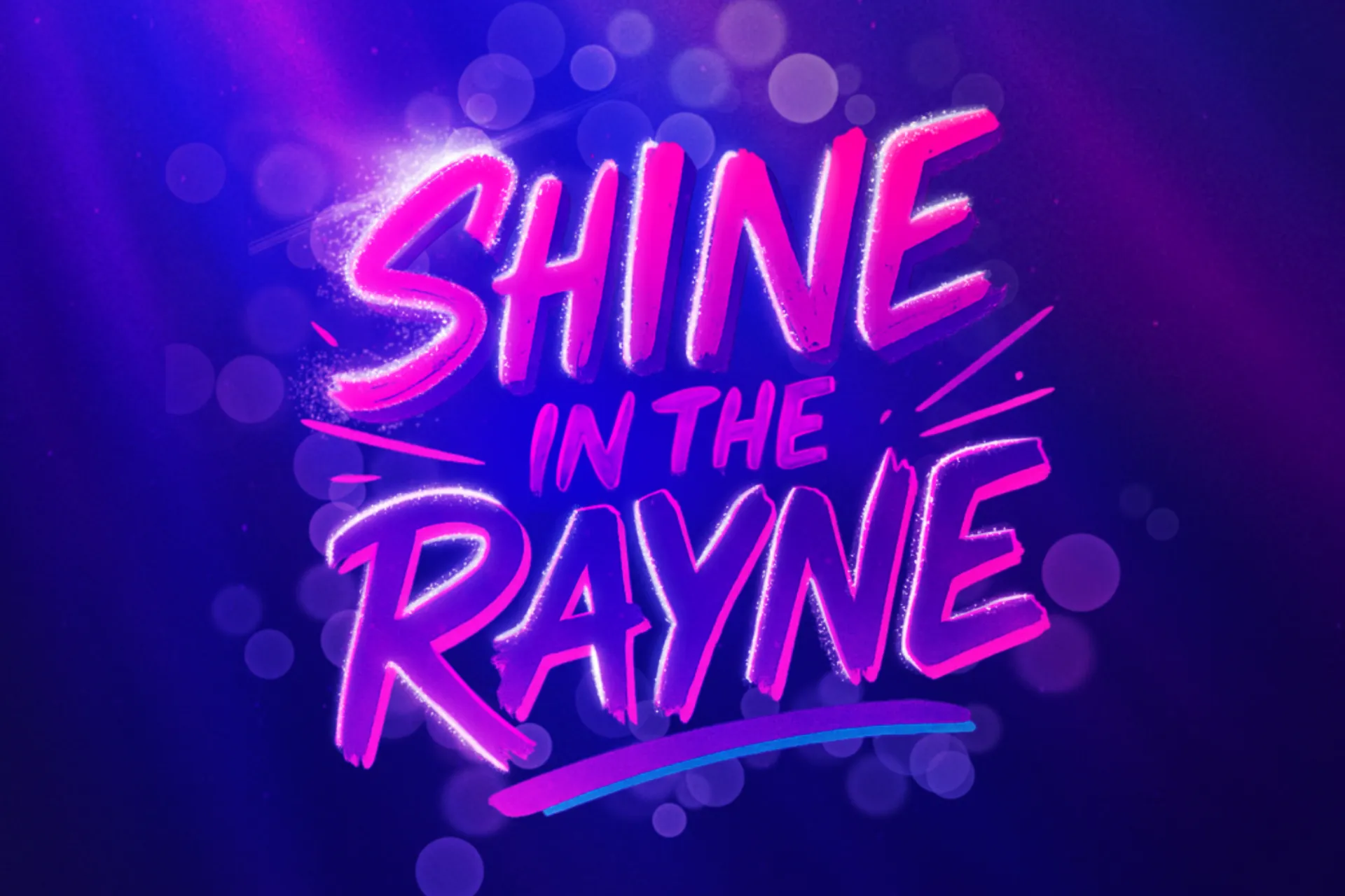 Shine in the Rayne Hero Image Title