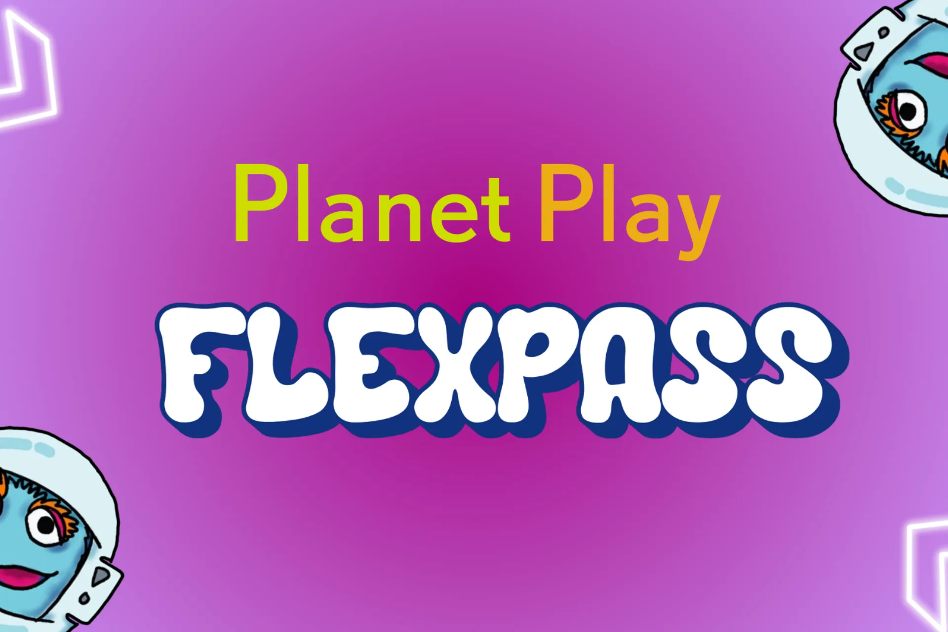 Planet Play Flexpass